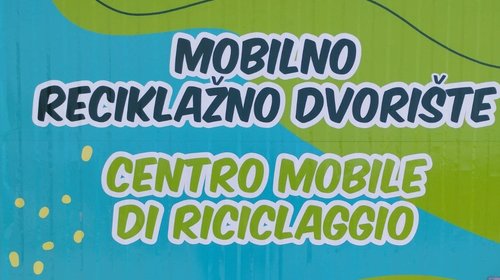 MOBILNO RECIKLAŽNO DVORIŠTE U KANFANARU